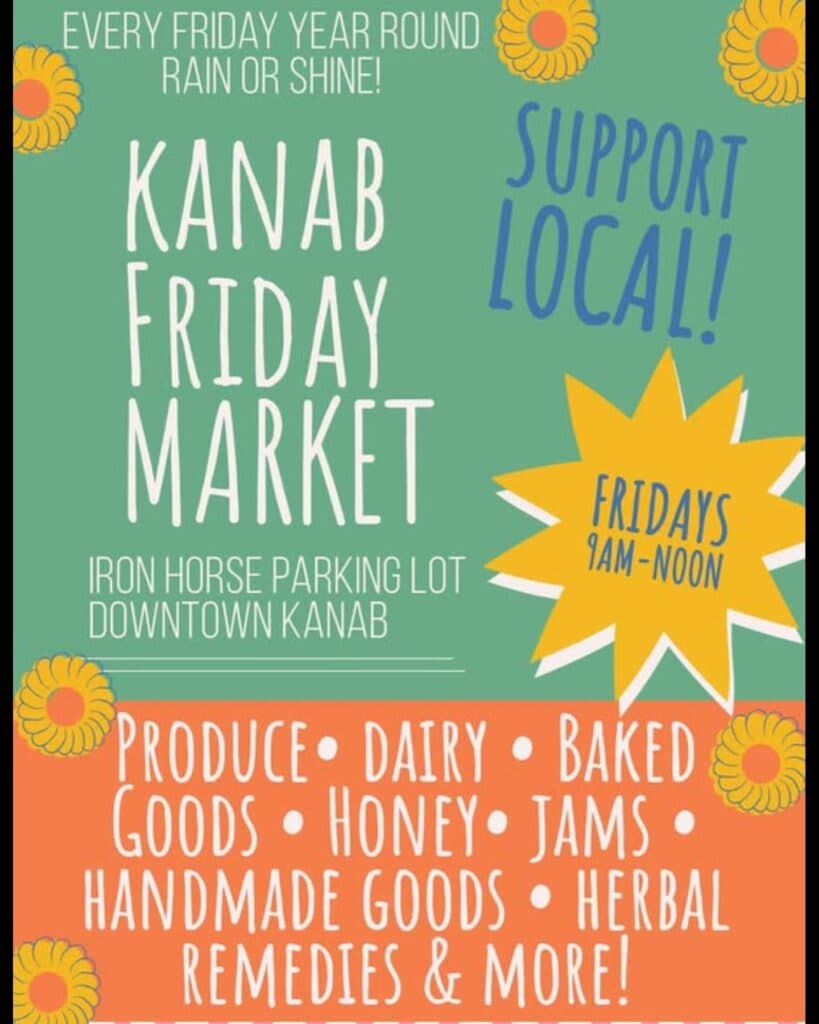 Colorful flyer promoting the Kanab Friday Market featuring local produce, baked goods, and handmade items, held weekly from 9 AM to noon.
