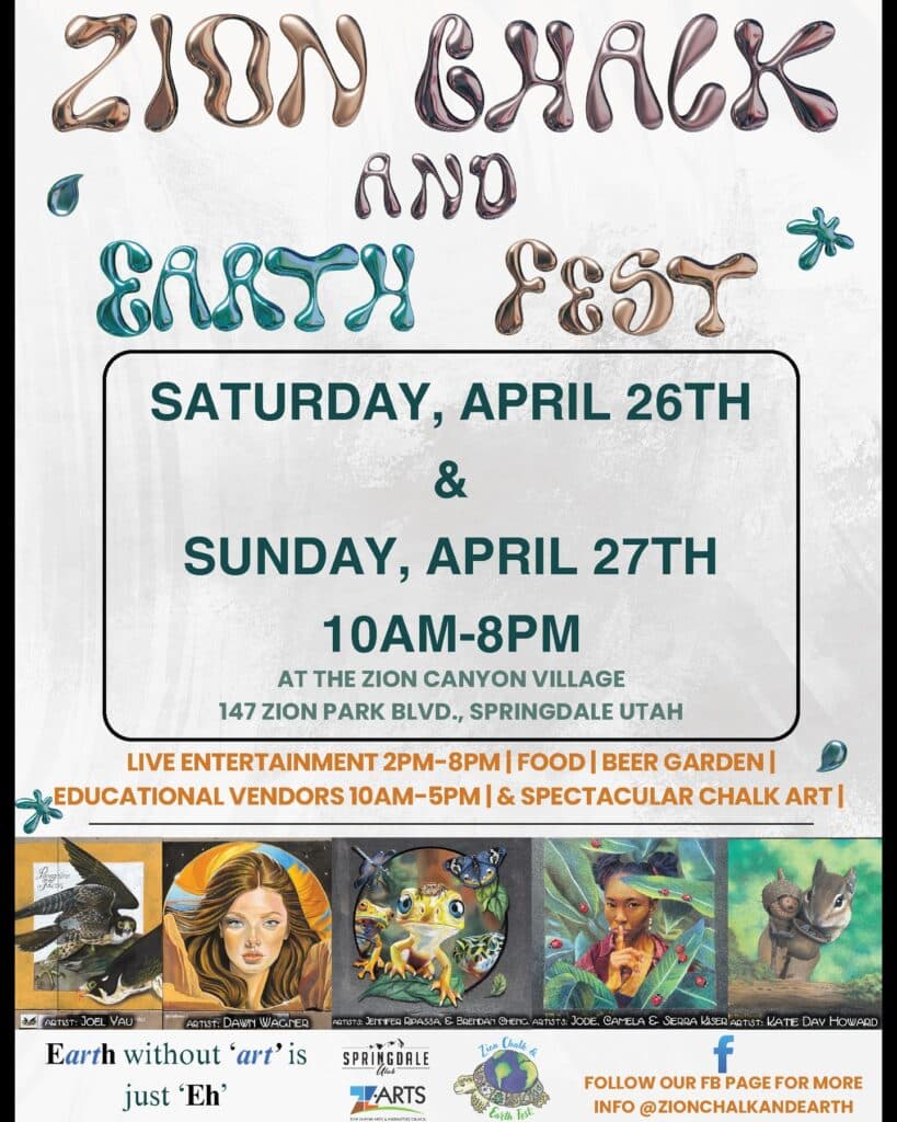 Poster for the Zion Chalk and Earth Fest, detailing event dates, times, location, and activities.