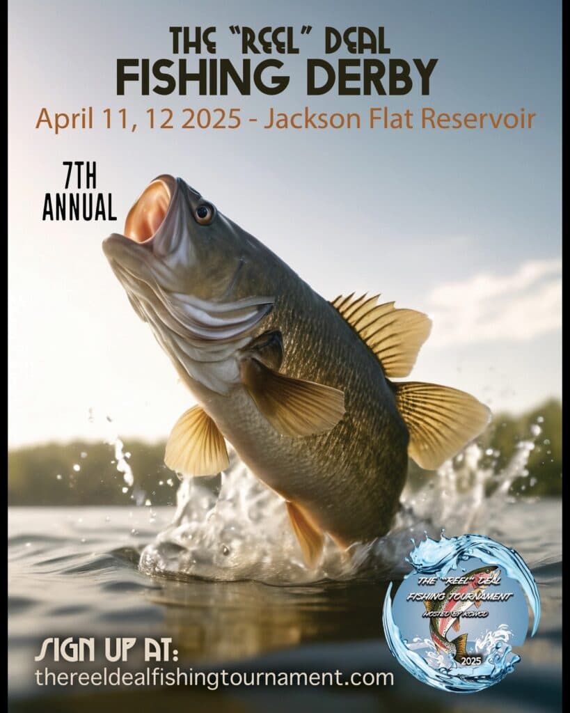 A large fish jumps out of the water, promoting the 7th Annual "Reel" Deal Fishing Derby on April 11-12, 2025, at Jackson Flat Reservoir.